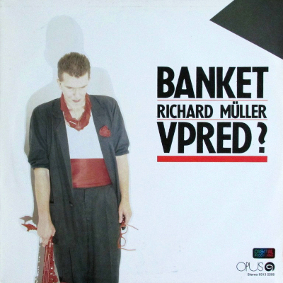 Vpred - Banket, Richard Müller.jpg