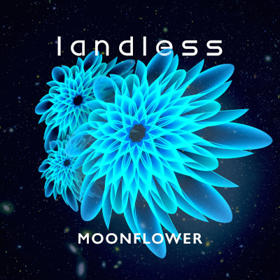 Moonflower - Landless.jpg