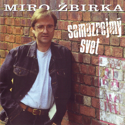 Samozrejmý svet - Miro Žbirka.jpg