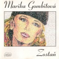 Zostaň - Marika Gombitová.jpg