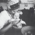 Kolesá života - Horana.jpg